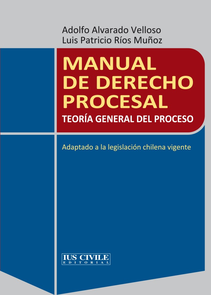 MANUAL DE DERECHO PROCESAL TEORÍA GENERAL DEL PROCESO